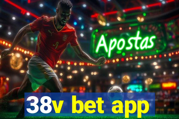 38v bet app